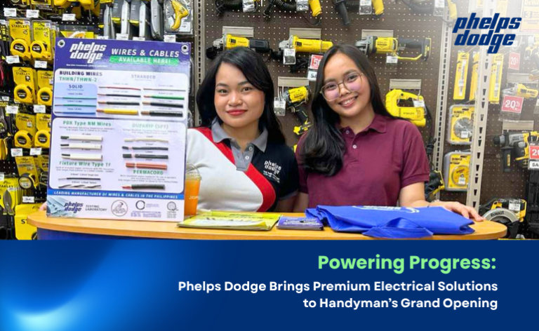 Phelps Dodge Energizes the Grand Opening of Handyman in Robinsons Galleria